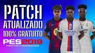 Updated PES 2019 Patch for Season 2026 with Real Scoreboards, Faces, and Uniforms | 100% Free