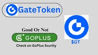 Is GateToken ($GT) Token Good or Not ??