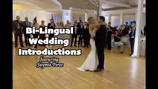 Jaymie Perez - Xplosive Entertainment - Bi-lingual Wedding Intros