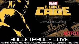 Adrian Younge and Ali Shaheed Muhammad (feat. Method Man) &ndash; Bulletproof Love
