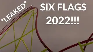 *LEAKED* SIX FLAGS 2022 ANNOUNCEMENT VIDEO!