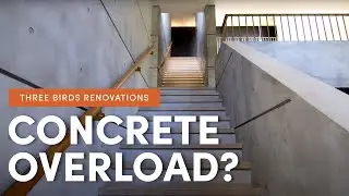 Dream Home or Concrete Overload? Reacting to Three Birds Renovations&rsquo; House Tour