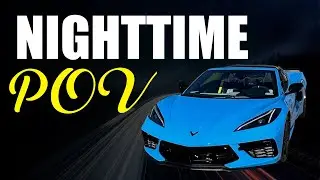 C8 Chevy Corvette &mdash; ночная поездка от первого лица