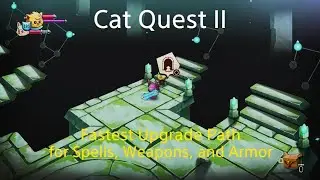 Cat Quest II. Fastest Upgrade Path for Spells, Weapons, and Armor.