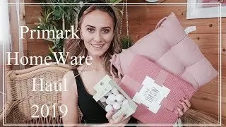 Primark Homeware Haul | 2019