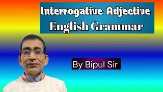 Interrogative Adjective of English Grammar 