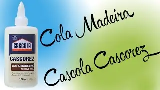 COLA MADEIRA CASCOLA CASCOREZ 683
