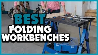 ▶️Top 5 Best Portable Folding Workbenches  In 2023 Review