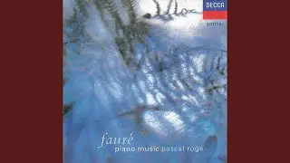 Fauré: Valse-caprice No. 1 in A Major, Op. 30