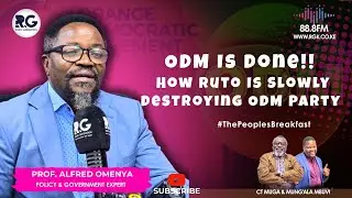 ODM Is Done!! How Ruto Is Slowly Destroying ODM Party ~ Prof. Alfred Omenya