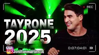 TAYRONE 2025 ATUALIZADO COM AS ANTIGAS TAYRONE SO AS MELHORES MÚSICAS SERESTA 2025