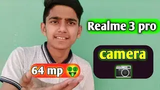 Realme 3 pro camera 64mp and expert mode and ultra HD mode picture click hd