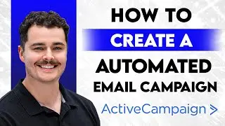 Как создать автоматизированную email-кампанию в ActiveCampaign [Руководство 2026 года]