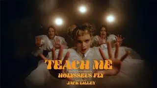 Holysseus Fly - Teach Me (Official Music Video)
