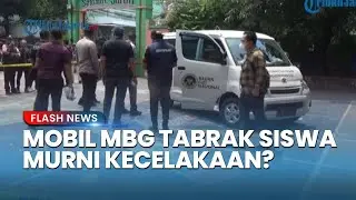 Polisi Telusuri Mobil MBG Tabrak Siswa di SDN Kalibaru 01 Jakut Murni Kecelakaan atau Faktor Lain