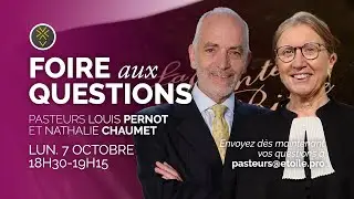 Foire aux questions avec les pasteurs Nathalie Chaumet et Louis Pernot | 7 octobre 2024