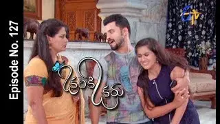Okariki Okaru | 3rd October 2017| Full Episode No 127 | ETV Telugu