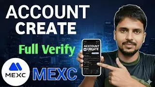 MEXC Account Create | mexc account create verification | how to verify mexc account