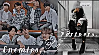 𝐄𝐧𝐞𝐦𝐢𝐞𝐬 𝐭𝐨 𝐩𝐚𝐫𝐭𝐧𝐞𝐫𝐬 /𝐄𝐏𝐈𝐒𝐎𝐃𝐄 2/{𝐁𝐓𝐒 𝐨𝐭𝟕 𝐯𝐞𝐫𝐬𝐢𝐨𝐧}