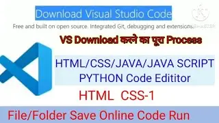 Visual Studio Code Java, Python,HTML,CSS.