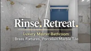 Rinse Repeat: Luxury Master Bathroom | Brass Fixtures, Porcelain Marble Tile