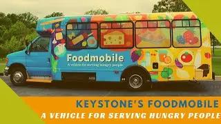 Keystone's Foodmobile helps feed hungry people.