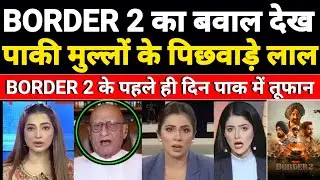 **Pakistani Media & Public ANGRY Reaction on Border 2 Film Huge Opning| 