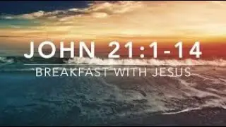 Breakfast on the Beach with Jesus