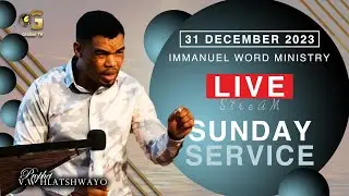 Immanuel Word Ministry Live Sunday Service_ 31/12/23