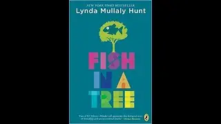 Chapter 2- Fish in a Tree