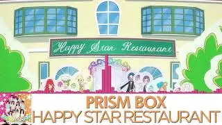Prism☆Box - Happy Star ☆ Restaurant