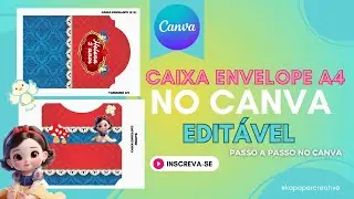 CAIXA ENVELOPE A4 NO CANVA I PASSO A PASSO DE COMO PERSONALIZAR NO CANVA I TUTORIAL