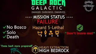 Pure Solo Hazard 5+ All Modifiers - Mission Failed | Deep Rock Galactic Season 6 (Ossuary Depths)