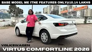 Volkswagen Virtus Comfortline 2026 | BASE MODEL ONLY@10.14 LAKHS | Full review 😍🔥