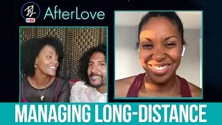 After Love *FB Live* Special | Managing Long Distance with Nikolai and Roxanne