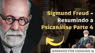 Sigmund Freud | A 2° Tópica: Narciso, Édipo e o amor Objetal