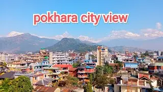 city view // Pokhara nepal