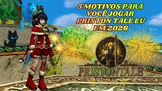 PRISTON TALE EU - 5+ MOTIVOS PARA JOGAR PRISTON TALE EU EM 2026!