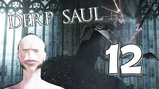 Derp Saul: An Ugly Faced Man - EPISODE 12