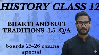  HISTORY -Bhakti and sufi moment class 12 -#HISTORY #NCERTHISTORY #uppcs 