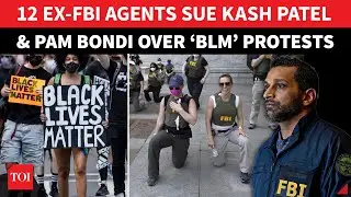Oust For Not Backing Trump? EX-FBI Agents Sue Patel & Bondi; &lsquo;Fired For Kneeling Amid&nbsp;Floyd&nbsp;Unrest&rsquo;