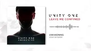 Unity One - Leave Me Confined [futurepop]