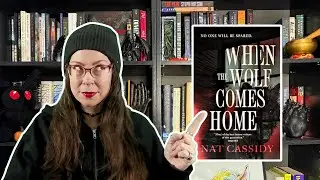 When the Wolf Comes Home by Nat Cassidy | A Discussion