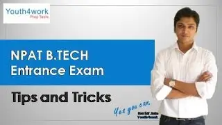 NPAT Exam - Tips and Tricks | How to Crack National Test For Programs After Twelfth Paper?