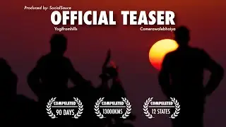 CHAURAHA | OFFICIAL TEASER | 90 DAYS Bike Ride | 13,000 Kms |