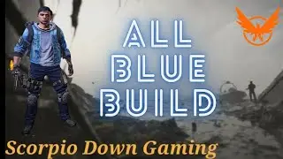 THE DIVISION 2 ALL BLUE BUILD