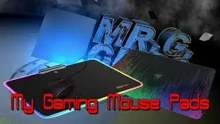 My Gaming Mouse Pads: Razer and Hcman