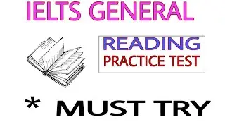 IELTS GENERAL- READING PRACTICE TEST | 28.8.2021