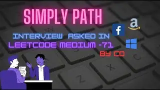 71. Simply Path | Leetcode  | Microsoft | Facebook | Amazon | Interview Question