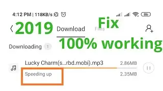 Fix uc browser speeding up your download problem 2019